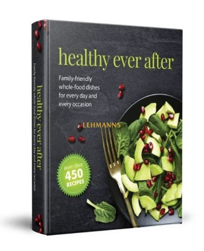 COOKHEALTHY - Healthy Ever After Cookbook